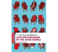 Dana El Kurd The I.B. Tauris Handbook of Authoritarianism in (Copertina rigida)