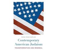 Dana Evan Kaplan Contemporary American Judaism (Tascabile)