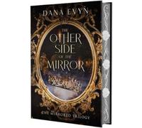 Dana Evyn The Other Side of the Mirror (Copertina rigida) Mirrored Trilogy