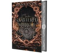 Dana Evyn The Shattered Mirror (Copertina rigida)