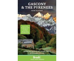 Dana Facaros Michael Pauls Gascony & the Pyrenees (Tascabile)