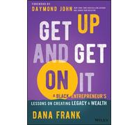 Dana Frank Get Up And Get On It (Copertina rigida)