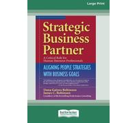 Dana Gaines Robinson Strategic Business Partner (Tascabile)