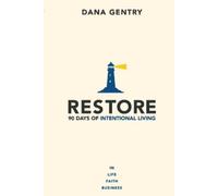 Dana Gentry Restore (Tascabile)