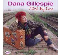 Dana Gillespie I rest my case (CD) Album