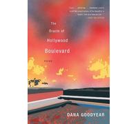 Dana Goodyear The Oracle of Hollywood Boulevard (Tascabile)