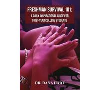 Dana Hart Freshman Survival 101 (Tascabile)