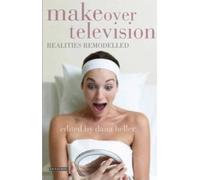 Dana Heller Makeover Television (Tascabile) Reading Contemporary Television