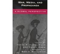 Dana Hull War, Media, and Propaganda (Tascabile)