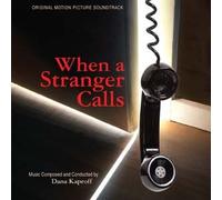 Dana Kaproff - When a Stranger Calls - Original Motion Picture Soundtrack
