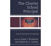 Dana L. Bickmore The Charter School Principal (Tascabile)