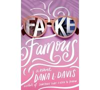 Dana L. Davis Fake Famous (Tascabile)