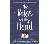 Dana L Davis The Voice in My Head (Copertina rigida)