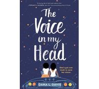 Dana L Davis The Voice in My Head (Tascabile)