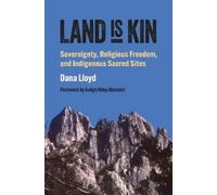 Dana Lloyd Land Is Kin (Copertina rigida)