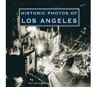 Dana Lombardy Historic Photos of Los Angeles (Copertina rigida) Historic Photos