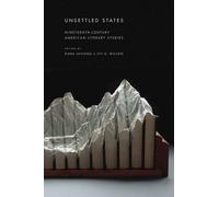 Dana Luciano Unsettled States (Tascabile) America and the Long 19th Century