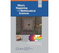 Dana Mackenzie Leila Slo What's Happening in the Mathematical Scien (Tascabile)