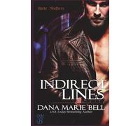 Dana Marie Bell Indirect Lines (Tascabile)