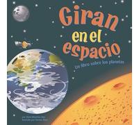 Dana Meachen Rau Giran En El Espacio (Copertina rigida)