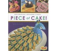 Dana Meachen Rau Piece of Cake (Copertina rigida) Dessert Designer