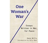 Dana Mills One Woman's War (Tascabile)