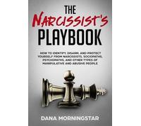Dana Morningstar The Narcissist's Playbook (Tascabile)