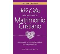 Dana Nygaard 365 Citas para Renovar su Matrimonio Cristiano - Edició (Tascabile)
