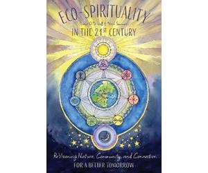 Dana O'Driscoll Nate Summers Eco-Spirituality in the 21st Century (Tascabile)
