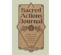 Dana O'Driscoll Sacred Actions Journal (Tascabile)