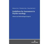 Dana Rad Guidelines for Assessment in Psycho-oncology (Tascabile)