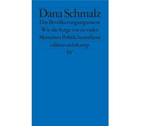 Dana Schmalz Das Bevölkerungsargument: Wie die Sorge vor zu vielen M (Tascabile)
