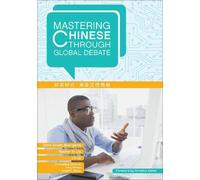 Dana Scott Bourgerie Rachel Yu Liu Mastering Chinese through Global (Tascabile)