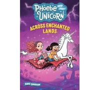Dana Simpson Across Enchanted Lands (Tascabile) (PRESALE 05/11/2026)