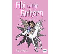 Dana Simpson Frederik Kugler Fibi und ihr Einhorn Bd. 1 (Tascabile)