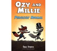 Dana Simpson Ozy and Millie: Perfectly Normal (Tascabile)