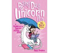 Rainy Day Unicorn Fun: A Phoebe and Her Unicorn Puzzle Book