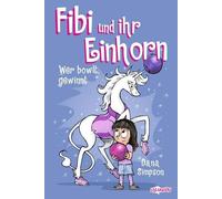 Dana Simpson Ul Fibi und ihr Einhorn (Bd. 9) - Wer bowlt, gewinnt - (Tascabile)