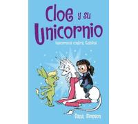 Dana Simpson Unicornios contra Goblins / Unicorn vs. Goblins (Tascabile)