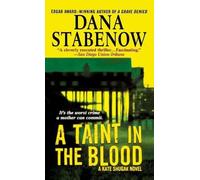 Dana Stabenow A Taint in the Blood (Tascabile) Kate Shugak Novels