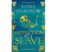 Dana Stabenow Abduction of a Slave (Tascabile) Eye of Isis