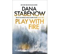 Dana Stabenow Play With Fire (Tascabile) Kate Shugak Investigation