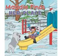 Dana Sutton Maddie Finds Her Place (Copertina rigida) Little Lives, Big Feelings