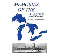 Dana Thomas Bowen Memories of the Lakes (Tascabile)