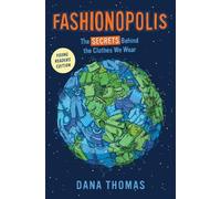 Dana Thomas Fashionopolis (Young Readers Edition) (Copertina rigida)