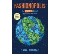 Dana Thomas Fashionopolis (Young Readers Edition) (Copertina rigida)