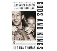 Dana Thomas Gods and Kings (Tascabile)
