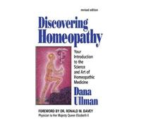 Dana Ullman Discovering Homeopathy (Tascabile)