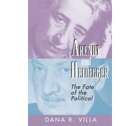 Dana Villa Arendt and Heidegger (Tascabile)