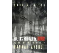 Dana Villa Politics, Philosophy, Terror (Tascabile)